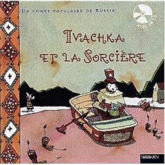 Ivachka et la sorci�re