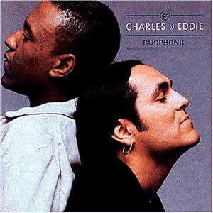 CHARLES & EDDIE - Duophonic - Zortam Music