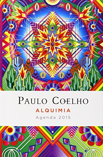 Alquimia: Agenda 2015 Paulo Coelho (Spanish Edition)
