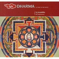 Dharma : Le mandala de l'exp�rience