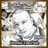 Mr. Lil One - Browner Than Pride