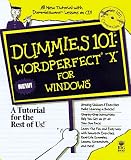 Wordperfect 8 for Windows (Dummies 101 Series)