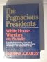 Pugnacious Presidents
