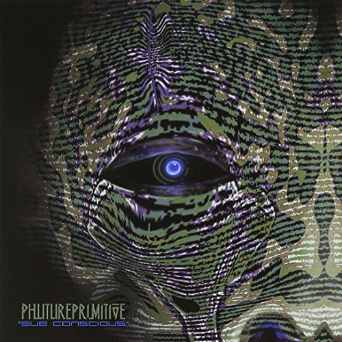 Phutureprimitive - Sub Conscious - Zortam Music