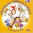 Canciones del tiempo de la abuela, de la t�a y de hoy