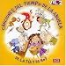 Canciones del tiempo de la abuela, de la tia y de hoy