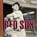 101 Reasons to Love the Red Sox