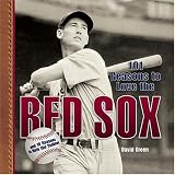 101 Reasons to Love the Red Sox