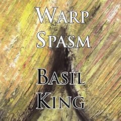 Warp Spasm by Basil King