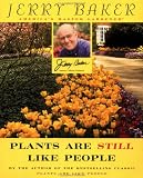 Plants Are Still Like People