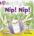 Nip Nip!: Band 1A/Pink (Collins Big Cat Phonics)