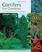 Conifers for Gardens: An Illustrated Encyclopedia