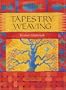 Tapestry Weaving