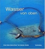 Wasser von oben - Gabriele Zanetto