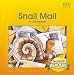 Snail Mail (Phonics Readers, Book 2: Long
