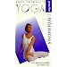 Yoga Journal's Yoga Practice for Relaxation [VHS]