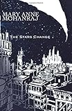 The Stars Change