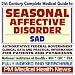 21st Century Complete Medical Guide to Seasonal Affective Disorder (SAD) and Related Depression, Mental Illness, Authoritative Government Documents, Clinical ... for Patients and Physicians (CD-ROM)
