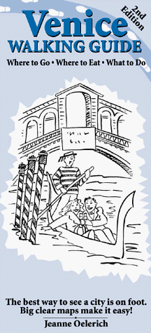 City Travel Guides Discounted  Books : Venice Walking Guide: Where to Go, Where to Eat, What to Do