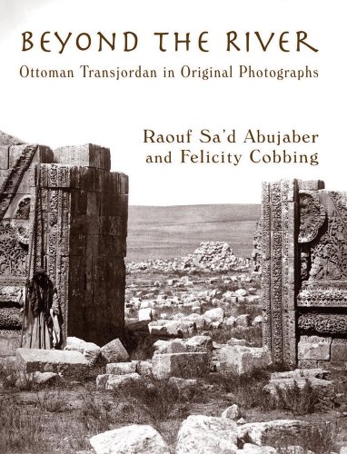 Beyond-the-River-Ottoman-Transjordan-in-Original-Photographs