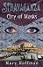Stravaganza City of Masks