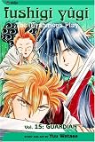 Fushigi Yugi, Volume 15 (Fushigi Yugi (Graphic Novels)) (v. 15)