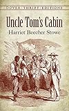 Uncle Tom's Cabin (Dover Thrift Editions)