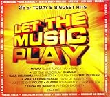 Let The Music Play 1 - CD 1 ( Remixes / Indie Pop / Bollywood Movies Songs / Hindi Music)