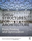 Shell structures for architecture : form finding and optimization