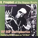 Multiplication Hiphop: R. Prophet & Nappy Roots
