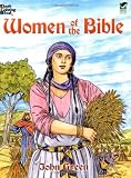 Women of the Bible (Dover Classic Stories Coloring Book)