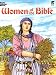 Women of the Bible (Dover Classic Stories Coloring Book) by John Green, Coloring Books