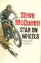 Steve McQueen: Star on Wheels