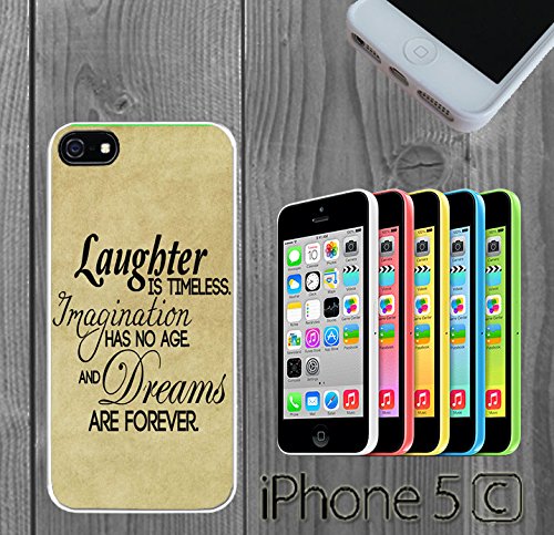 Laughter is timeless Quote Custom made Case/Cover/Skin FOR iPhone 5C Color -White- Rubber Case (Ship From CA)