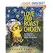 Love and Roast Chicken: A Trickster Tale from the Andes Mountains