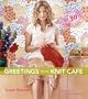 Greetings from Knit Cafe