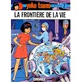 Yoko Tsuno, tome 7 : La fronti�re de la vie