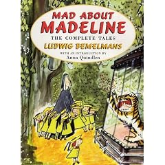 Mad about Madeline: The Complete Tales