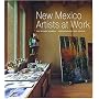 New Mexico Artists At Work