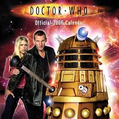 Official Dr. Who Calendar 2006 (Entertainment Square Calendar)