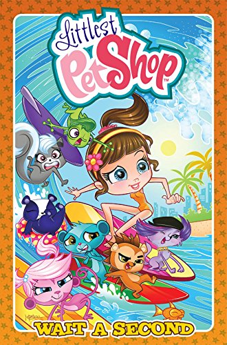 Littlest Pet Shop Vol. 2: Wait A Second