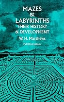 Mazes and Labyrinths