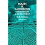 Mazes and Labyrinths