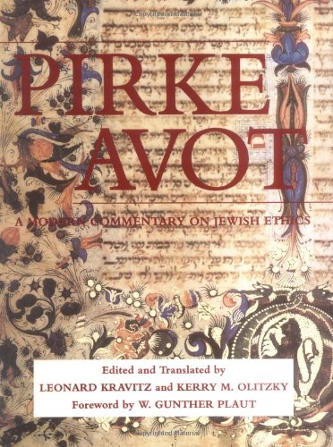 Pirke Avot: A Modern Commentary on Jewish Ethics (Modern Commentary On)
