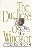 The Duchess of Windsor: The Secret Life