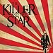 Killer & The Star