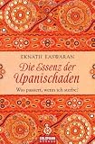 Produkt-Bild: Die Essenz der Upanischaden: Was passiert, wenn ich sterbe?
