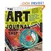 The Art Journal Workshop: Break Through, Explore, and Make it Your Own