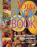 Used : The Yoga Cookbook: Vegetarian Food for Body and Mind (Sivananda Yoga Vedanta Centres)