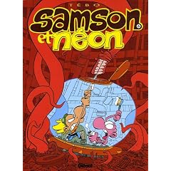 Samson et N�on, Tome 6 : La grande aventure